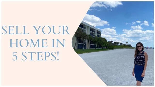 HOW TO SELL YOUR PROPERTY in 5 easy steps | Longboat Key, Florida with Shayla Twit and Team